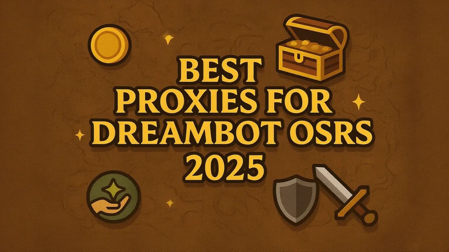 Best Proxies for DreamBot OSRS 2025