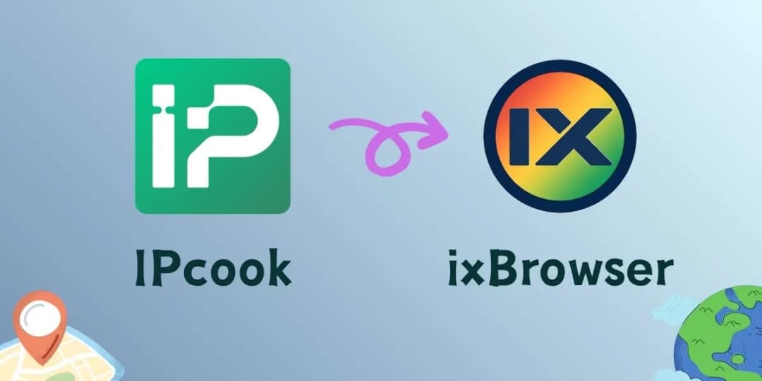 IPcook and ixBrowser