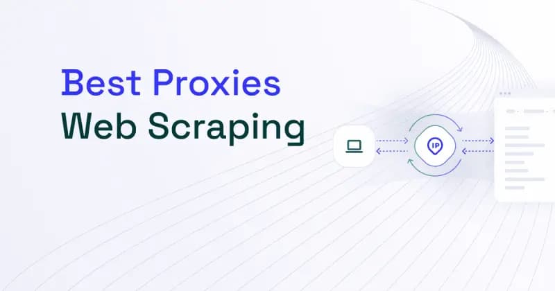 Best Proxies Web Scraping