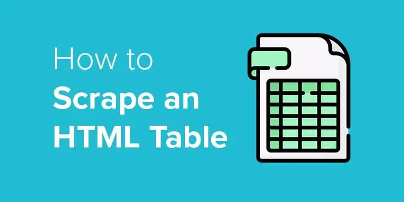 How to Scrape an HTML Table