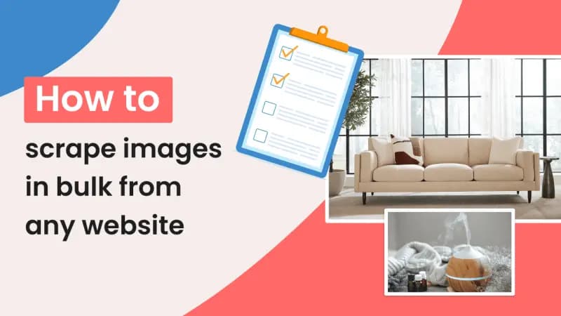 How to Scrape Images from Any Website