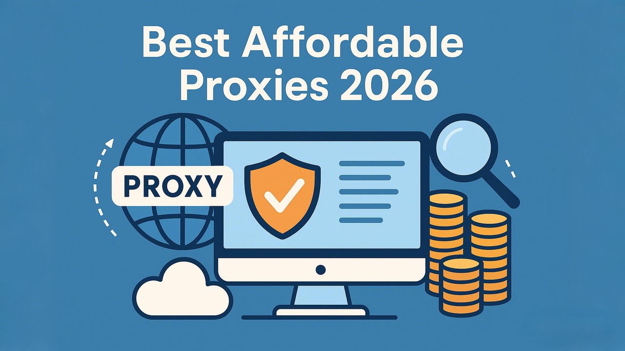 Best cheap proxies